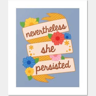 Nevertheless She Persisted Posters and Art